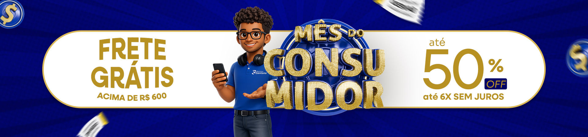 Mês do Consumidor: Aproveite as Ofertas até 50% OFF