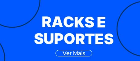 Banner-Destaque - Racks e Suportes